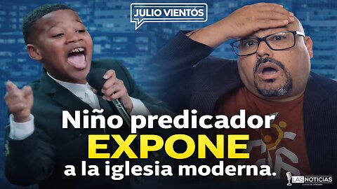 Niño predicador EXPONE a la iglesia moderna.