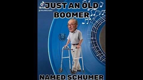 Chuckie Schumer the Boomer Song