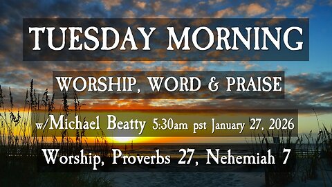 🌤️TUESDAY MORNING✝️