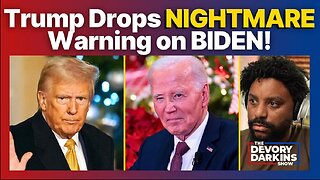 Trump Drops NIGHTMARE Warning on Joe Biden -- By DeVory Darkins