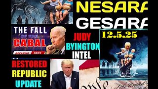 Judy Byington: Special Intel Report 12/5/25
