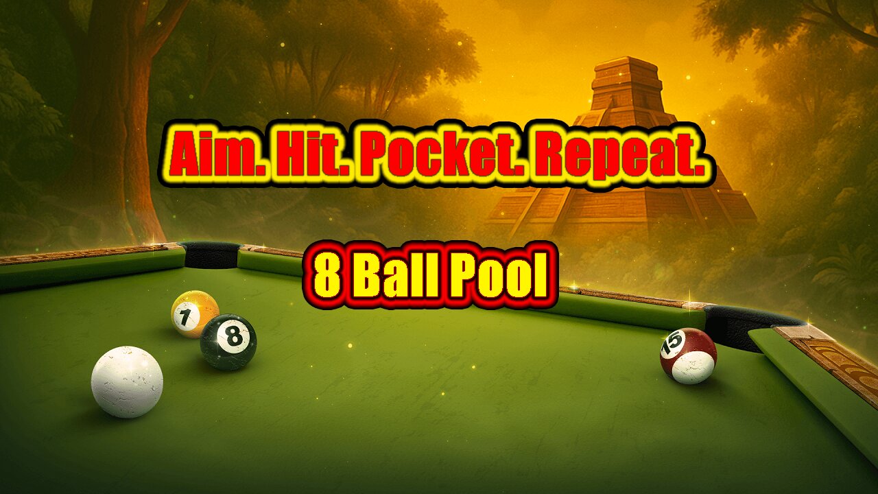 🎱 Aim. Hit. Pocket. Repeat. 8 Ball Pool