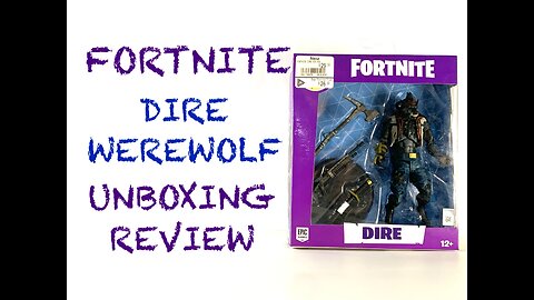 Fortnite - Dire Werewolf - Unboxing - Review