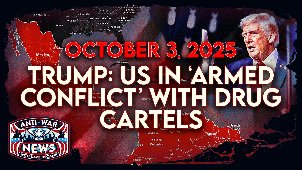 Trump: US in 'Armed Conflict' With Drug Cartels, IDF Kills Dozens in Southern Gaza, and More