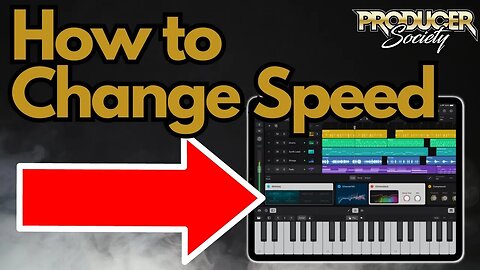 How to Speed Up/Slow Down Audio in Logic Pro iPad