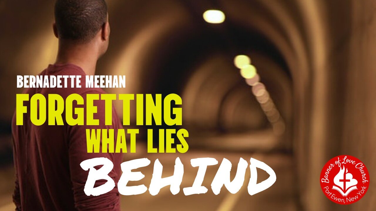 Forgetting What Lies Behind - Bernadette Meehan, November 16th, 2025