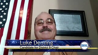 Candidate for District 9 Chair - Luke Deming