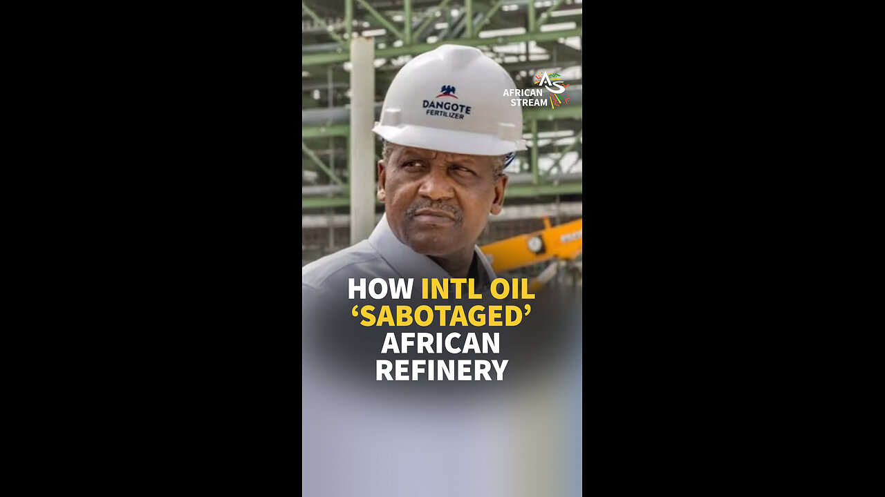 HOW INTL OIL ‘SABOTAGED’ AFRICAN REFINERY