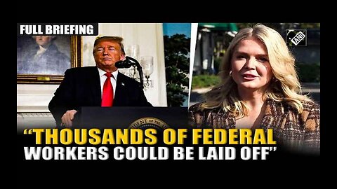 Karoline Leavitt Drops Staggering Prediction Fed Workers Will Despise
