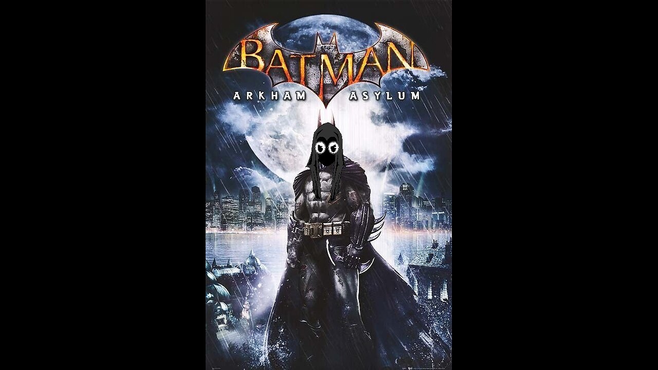 Hey, This Asylum's Not Too Different From My Vault (Batman: Arkham Asylum pt 1)