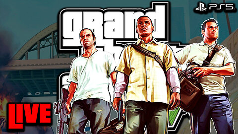 Grand Theft Auto V | PS5 - LIVE