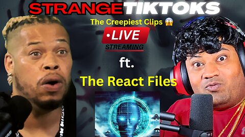 Creepy and Unusual TikTok Videos ft. The React Files (pt. 2)
