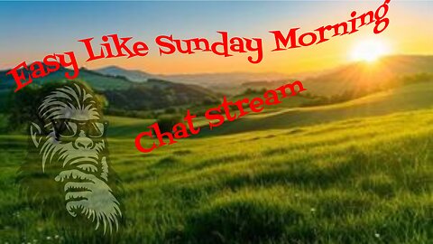 Easy Like Sunday Morning: Chat Stream