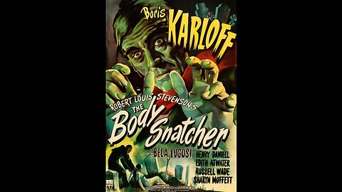 The Body Snatcher 1945 HD 1080 Full Movie Boris Karloff, Bela Lugosi