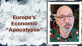 Europe’s Economic Apocalypse