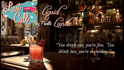 Liquid Lunch – Friday Fun; Revisiting the Brown Mumbler