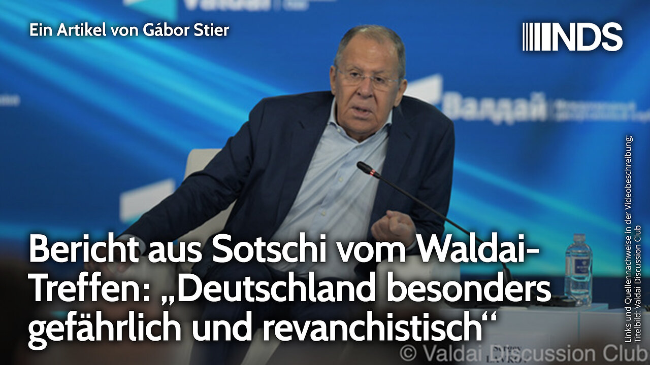 Bericht aus Sotschi vom Waldai-Treffen: „Deutschland besonders gefährlich und revanchistisch“ | NDS