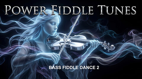 Bass Fiddle Dance 2 Power Fiddle Tunes