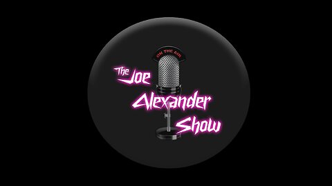 The Joe Alexander Show: Live Stream! Trump Brings More Money to US!