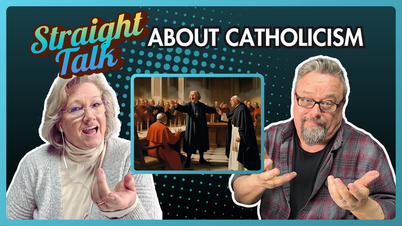 Talking Catholicism from Protestant view