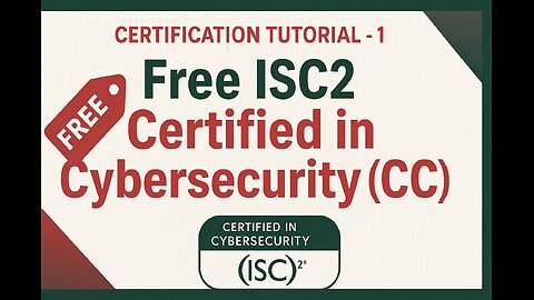 Free ISC2 Certified in Cybersecurity (CC) | Cybersecurity Certification | Free Certification