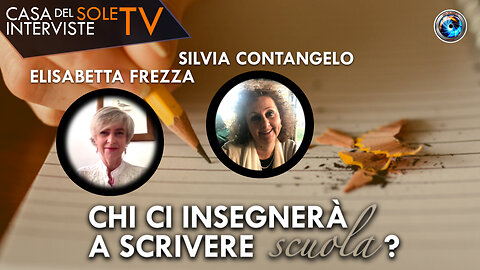 Elisabetta Frezza, Silvia Contangelo: chi ci insegnerà a scrivere scuola?