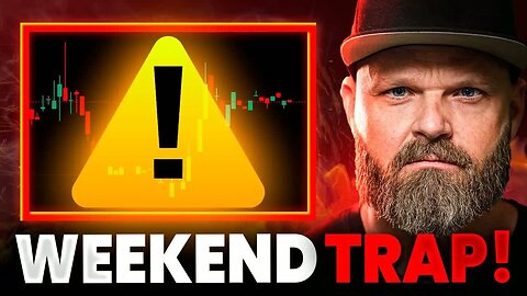 DON’T Get Caught! 🚨 A Major Crypto Trap Is Forming This Weekend!