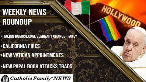 Weekly News Roundup January 15th, 2025 | Francis Attacks Trads Again, Seminary Rule Change?