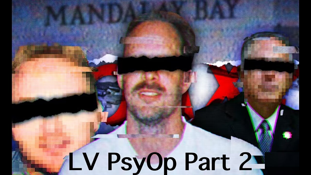 VEGAS MASSACRE PSYOP: PART 2 MULTIPLE SHOOTERS THEORY