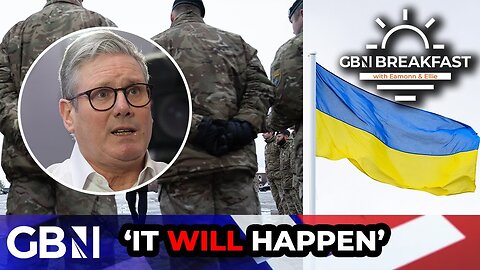 British troops WILL be sent to Ukraine - 'The beginning of the beginning.'