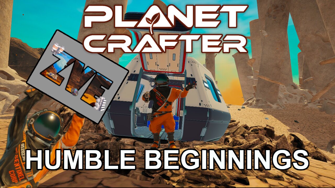 Humble Beginnings - EP 1 The Planet Crafter: Humble