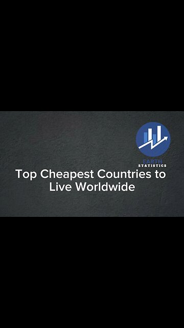 Top Cheapest Countries to Live Worldwide...