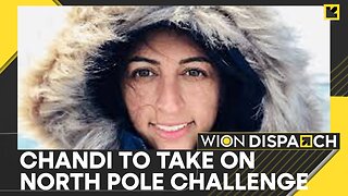 Record Holder Harpreet Chandi To Tackle 500 Miles Of Shifting Ice | WION Dispatch | World News