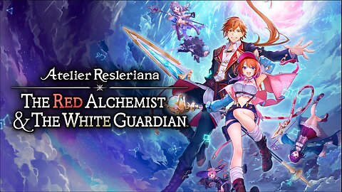 A Mostly Boring Let's Play | Atelier Resleriana - Red Alchemist & White Guardian | Part 1
