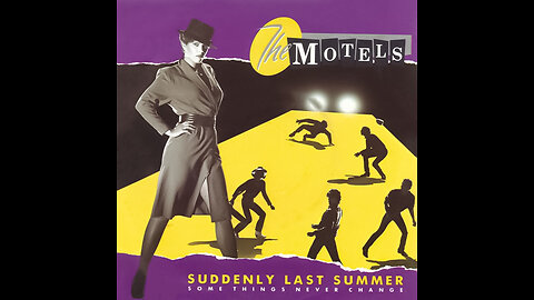 The Motels --- Suddenly Last Summer