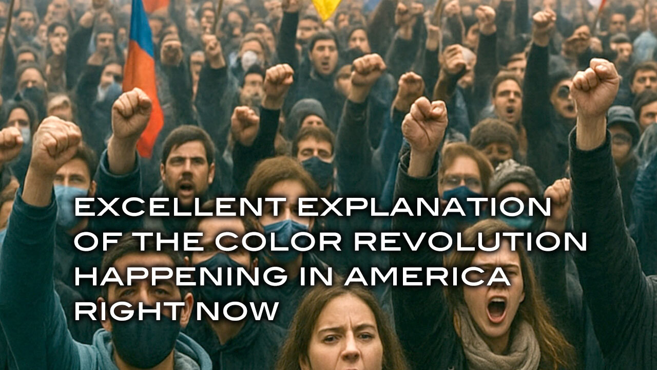 Excellent Explanation of the Color Revolution Happening in America Right Now