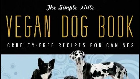 When Ideology Trumps Reality: Vegan Dogs?!
