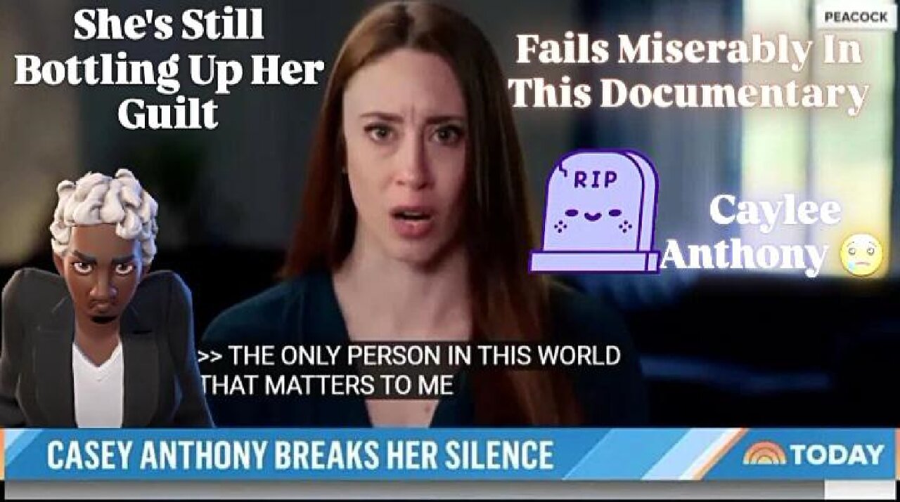 Casey Anthony Tries To Prove Her Innocence In A Documentary
