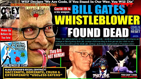 Bioweapons Expert Found Dead Days Before Testifying Against Bill Gates Depopulation Agenda