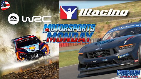 🏁⚡ PART 2:MOTORSPORTS MONDAY EP2: EA WRC & IRACING LIVE!🏎 🔥