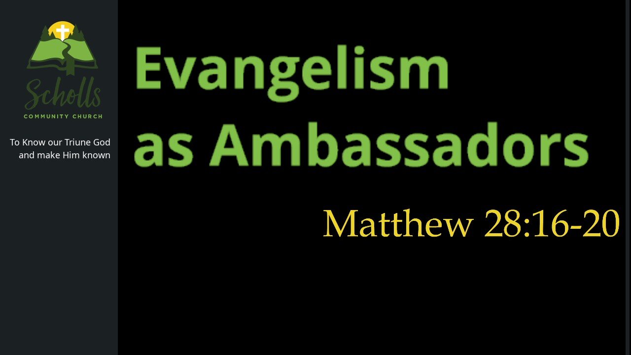 Evangelism as Ambassadors