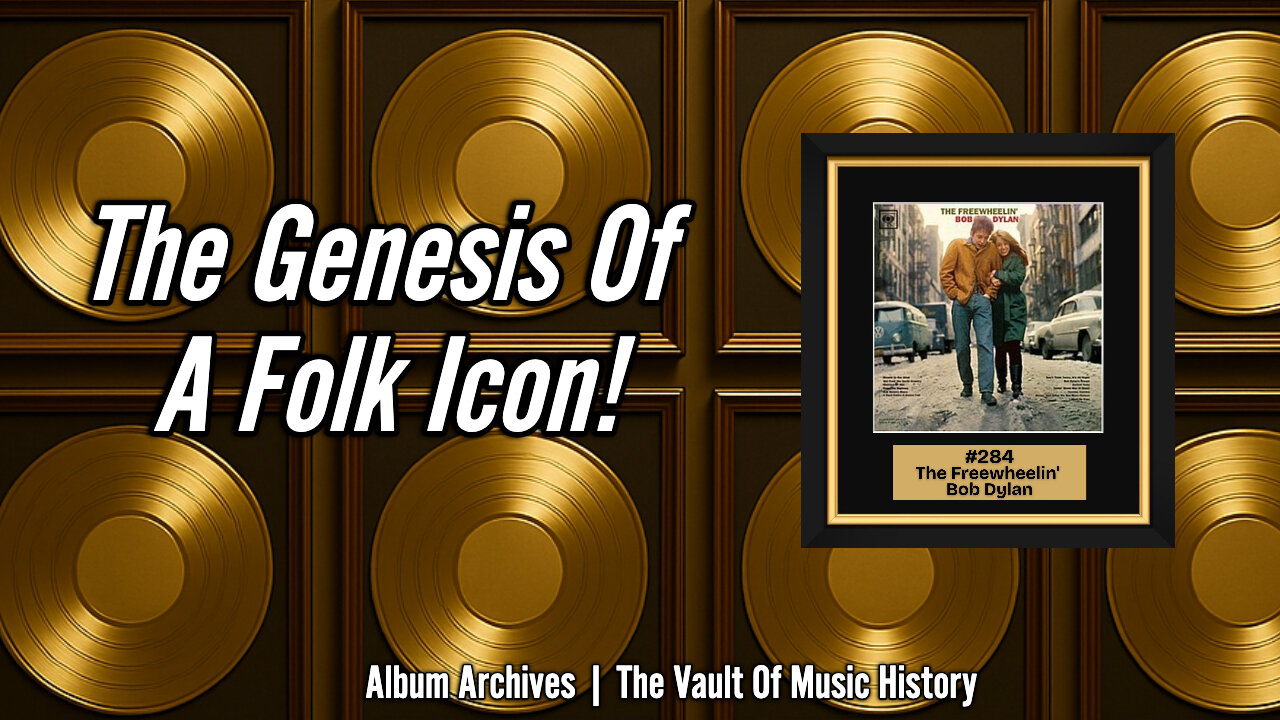 284 - The Genesis Of A Folk Icon!