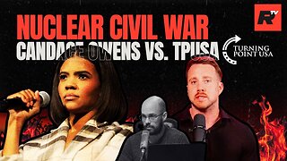 The Candace Owens vs TPUSA Civil War Just Went NUCLEAR