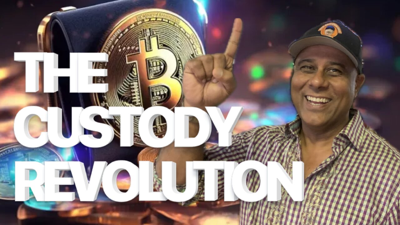 THE CUSTODY REVOLUTION: SOVEREIGN WALLETS!
