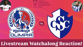 CD Olimpia Vs. CS Cartaginés 2025 CONCACAF Central American Cup Quarterfinals Live Watchalong
