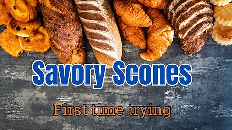 Baking Stream Savory Scones