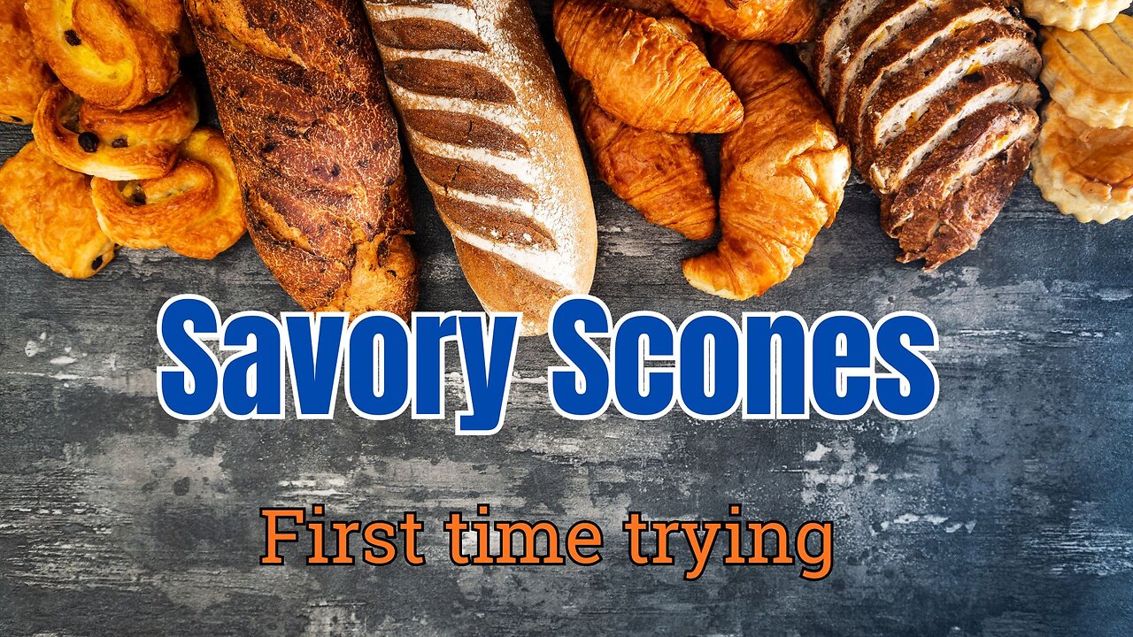 Baking Stream Savory Scones