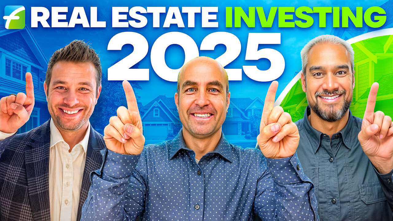 2025 Real Estate Investing