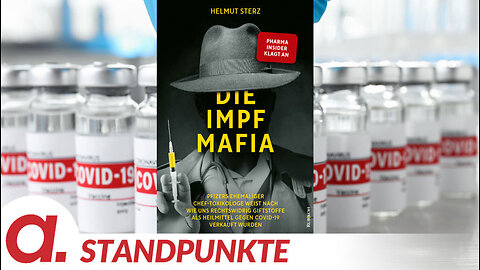 „Die Impf-Mafia“ | Von Uwe Froschauer
