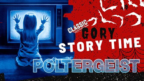 Gory Story Time: Poltergeist (1982) - Retro Rewind (2015 Episode)